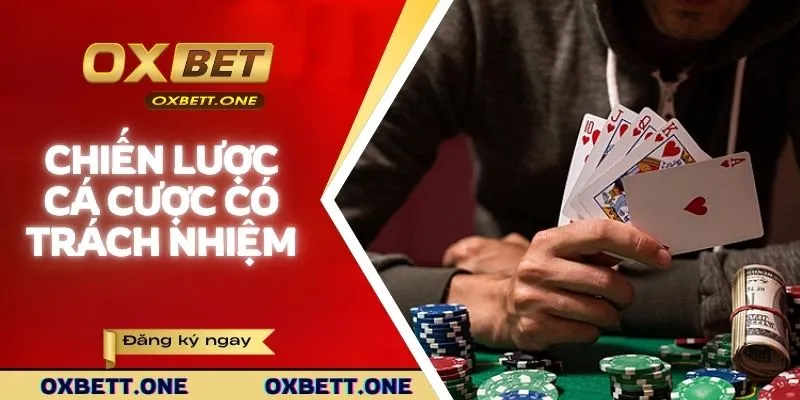 Chiến lược để tham gia cá cược có trách nhiệm